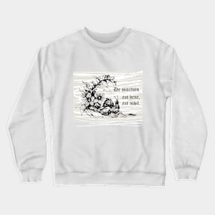 Hyoscýamus Crewneck Sweatshirt